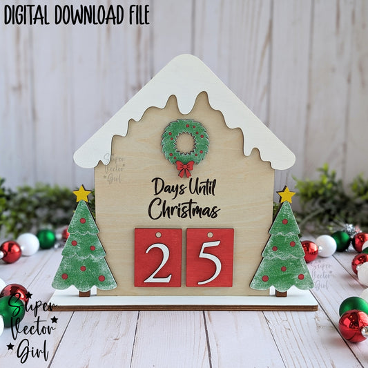 Christmas Countdown House, SVG, Laser Cut File files, Count down to Christmas, Advent Calendar, Farmhouse Rustic, Wooden Home, Wreath Tree