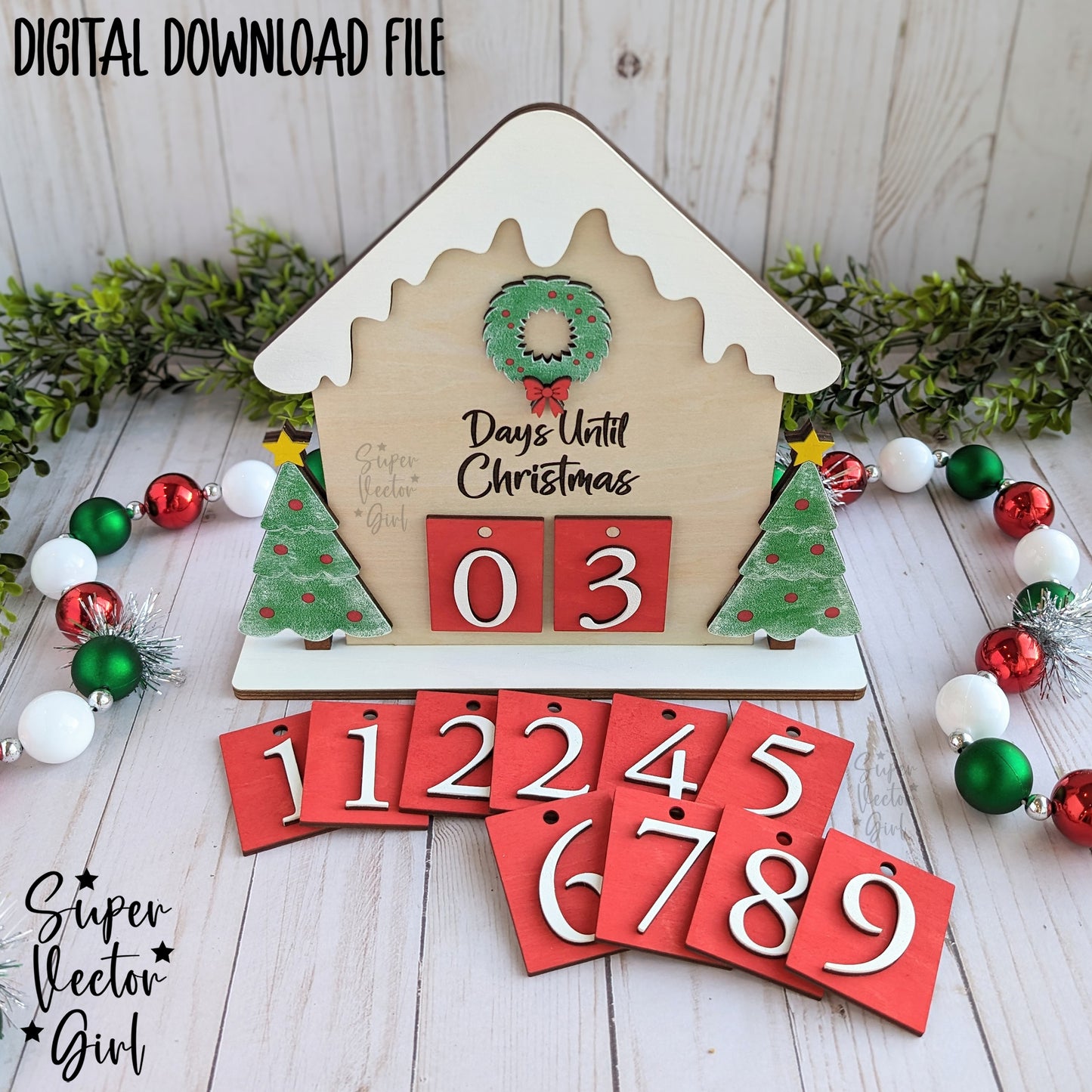Christmas Countdown House, SVG, Laser Cut File files, Count down to Christmas, Advent Calendar, Farmhouse Rustic, Wooden Home, Wreath Tree